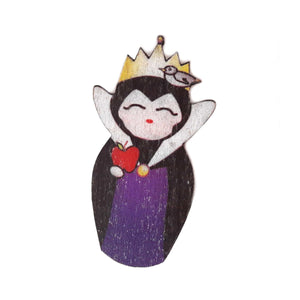 Snow White's Stepmother kokeshi wood brooch